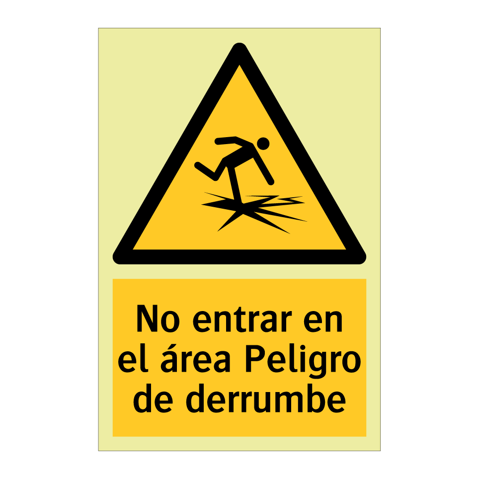 No entrar en el área Peligro de derrumbe