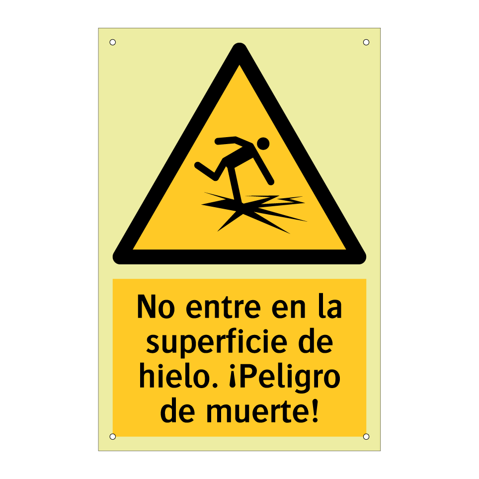 No entre en la superficie de hielo. ¡Peligro de muerte!
