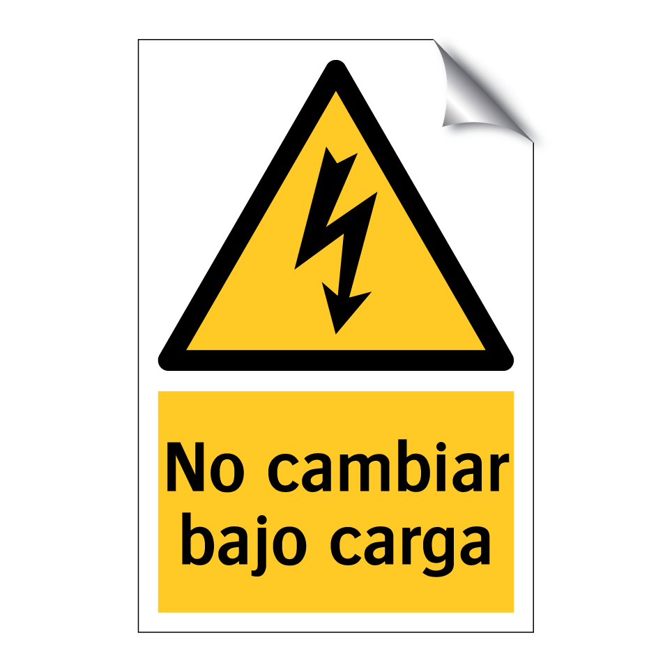 No cambiar bajo carga