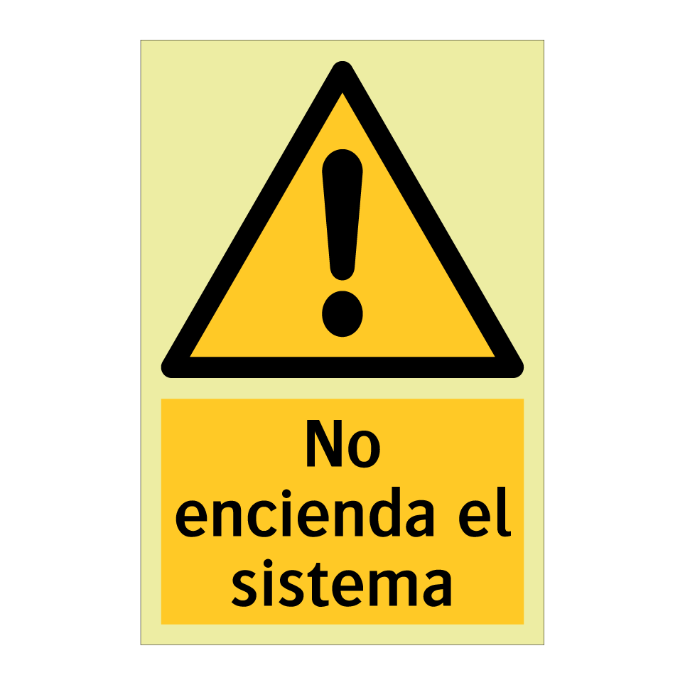 No encienda el sistema