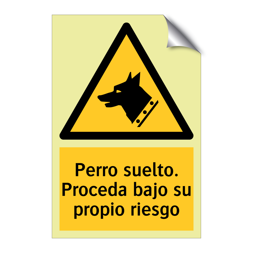 Perro suelto. Proceda bajo su propio riesgo