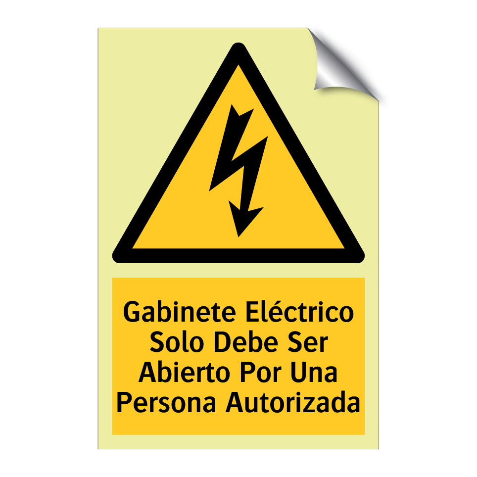 Gabinete Eléctrico Solo Debe Ser Abierto Por Una Persona Autorizada