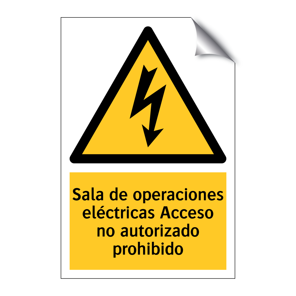 Sala de operaciones eléctricas Acceso no autorizado prohibido
