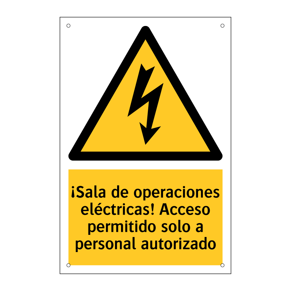 ¡Sala de operaciones eléctricas! Acceso permitido solo a personal autorizado