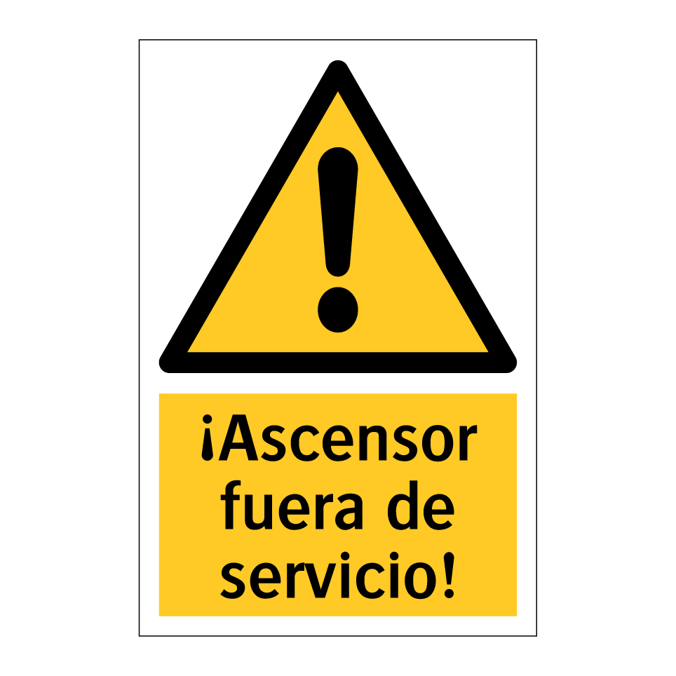 ¡Ascensor fuera de servicio!