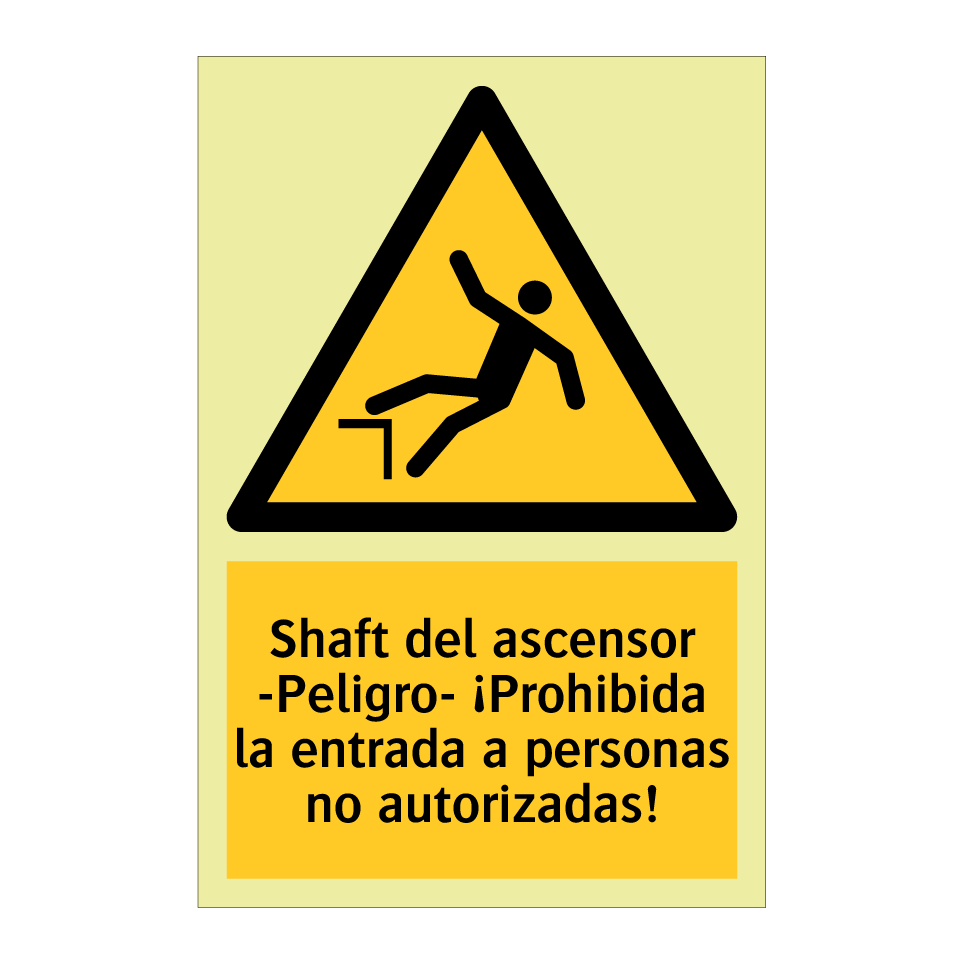 Shaft del ascensor -Peligro- ¡Prohibida la entrada a personas no autorizadas!