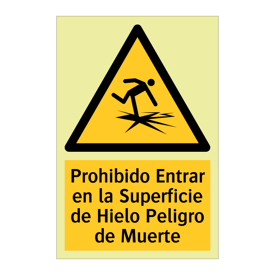 Prohibido Entrar en la Superficie de Hielo Peligro de Muerte
