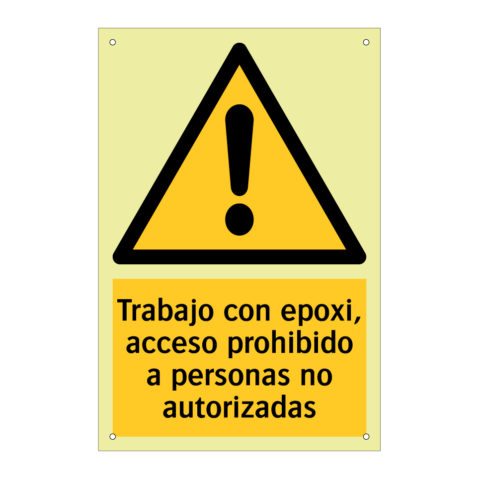 Trabajo con epoxi, acceso prohibido a personas no autorizadas