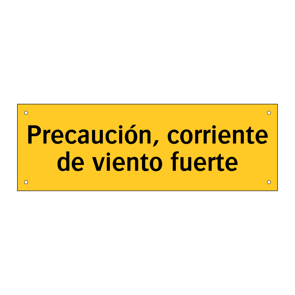 Precaución, corriente de viento fuerte
