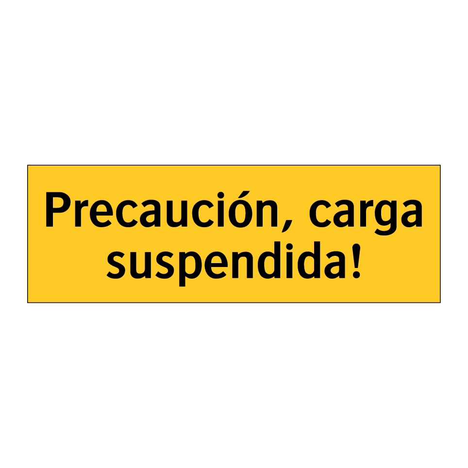 Precaución, carga suspendida!