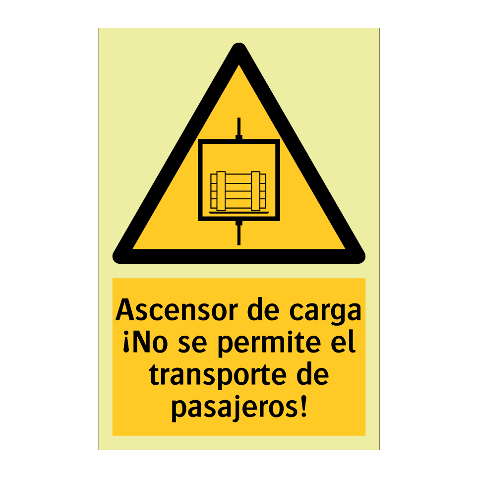 Ascensor de carga ¡No se permite el transporte de pasajeros!