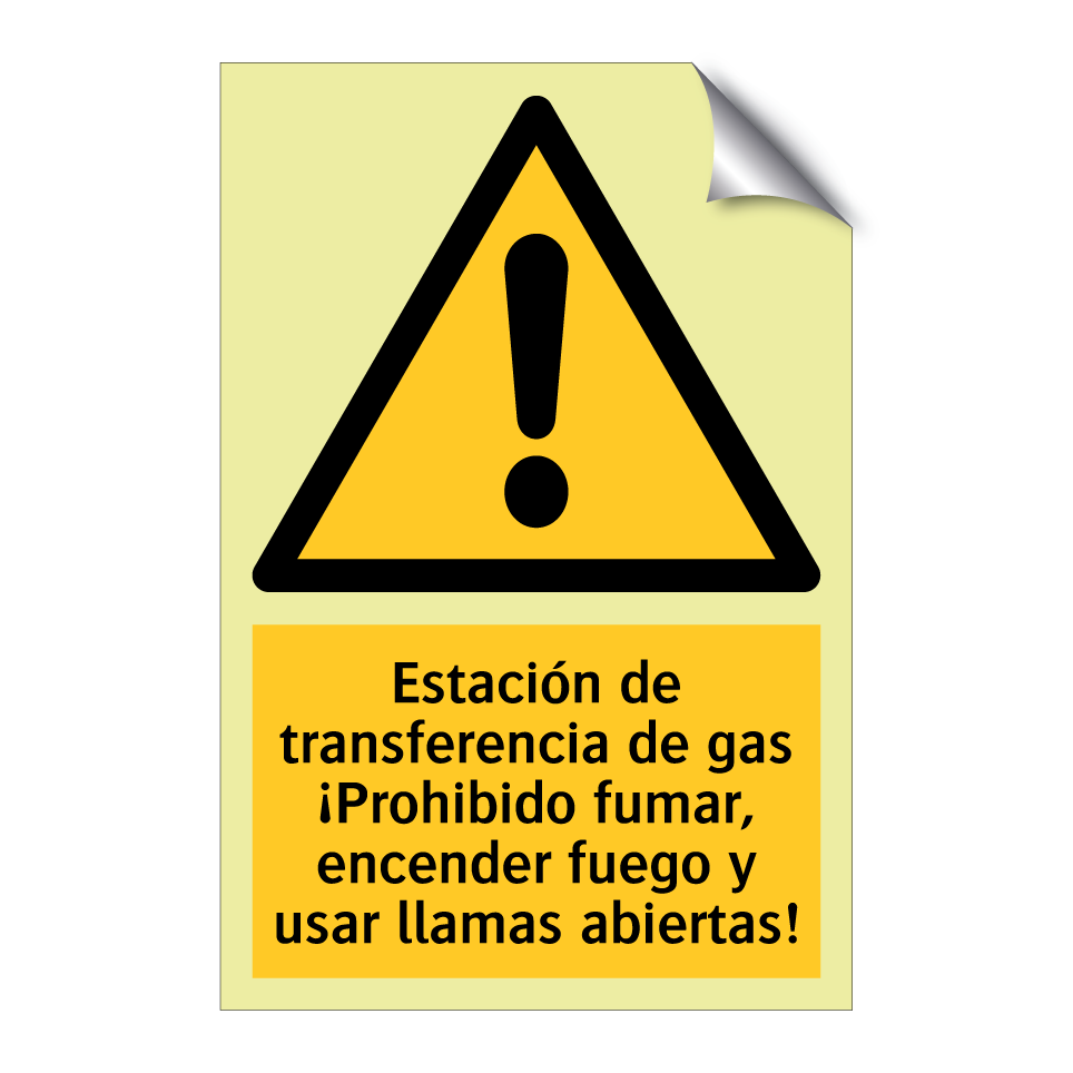 Estación de transferencia de gas ¡Prohibido fumar, encender fuego y usar llamas abiertas!
