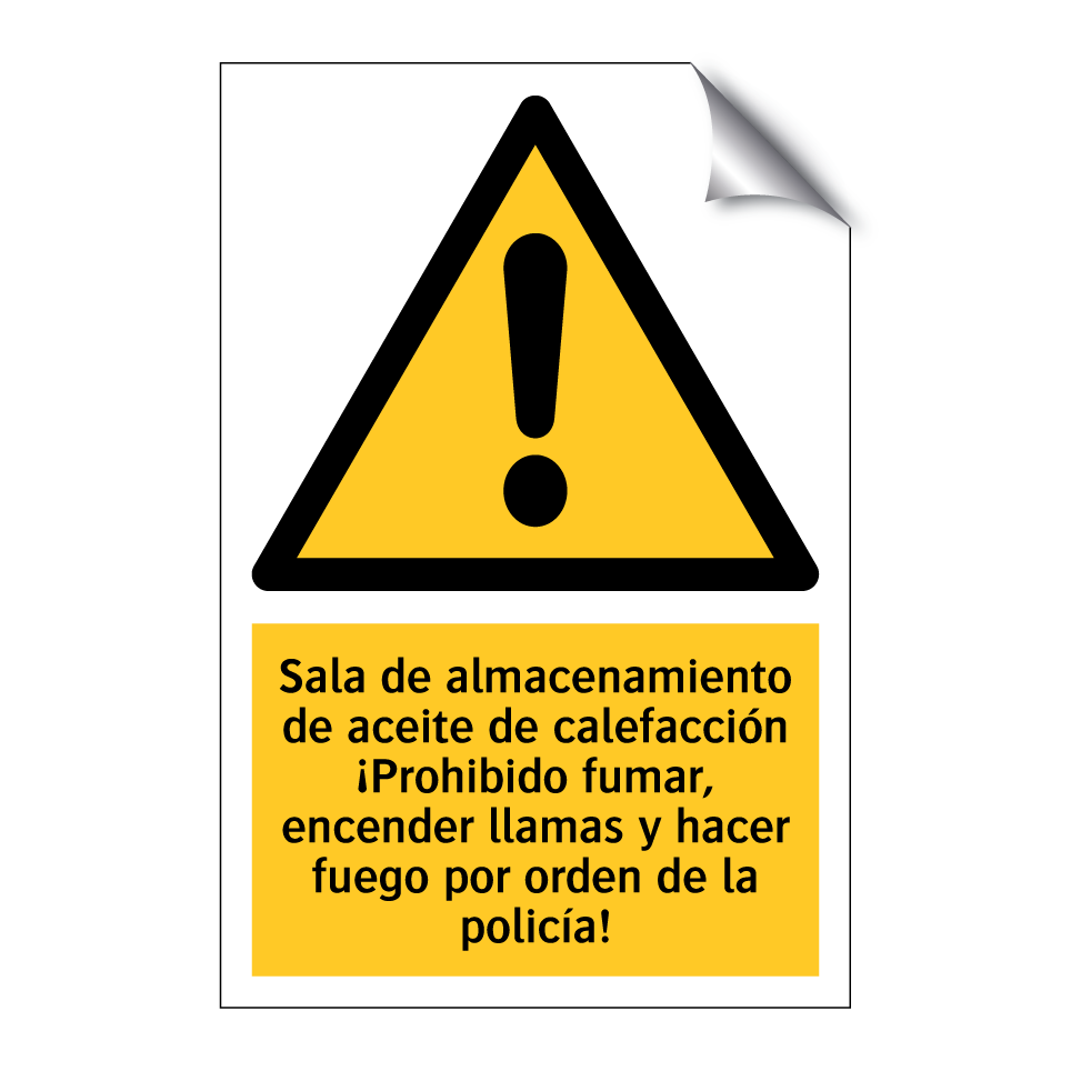 Sala de almacenamiento de aceite de calefacción ¡Prohibido fumar, encender llamas y hacer fuego por orden de la policía!