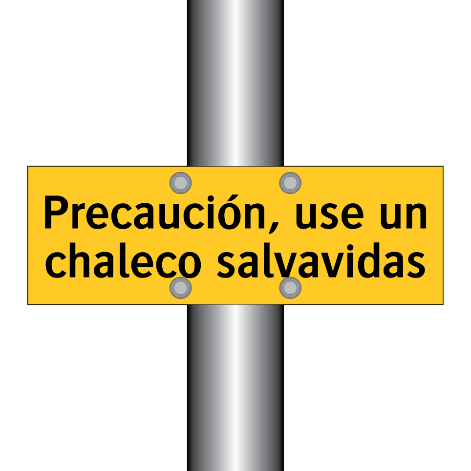 Precaución, use un chaleco salvavidas
