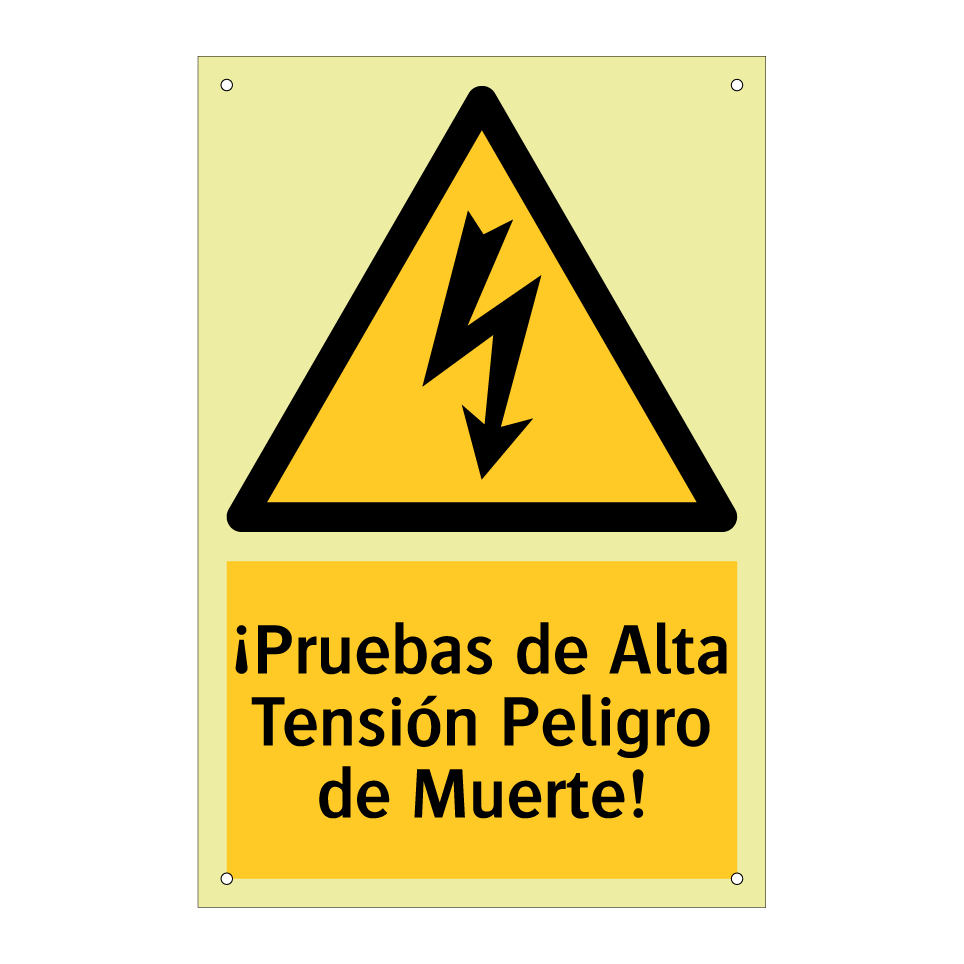 ¡Pruebas de Alta Tensión Peligro de Muerte!