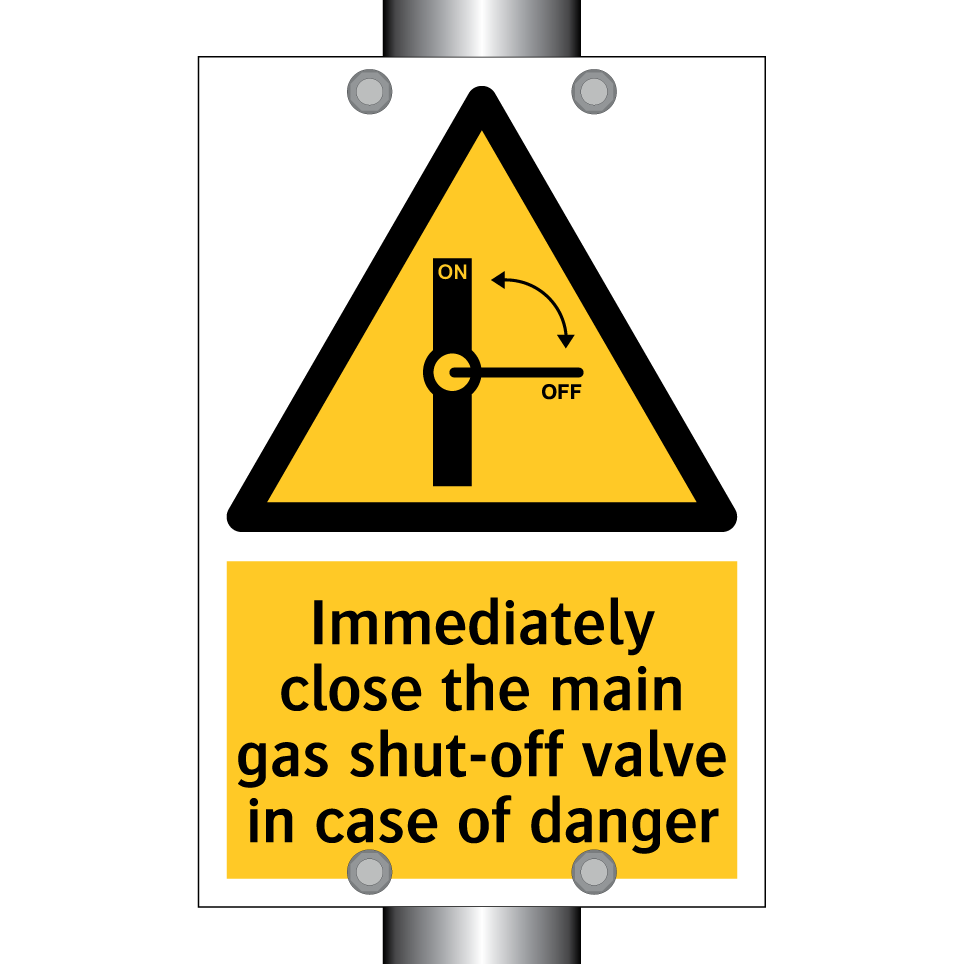 Immediately close the main gas shut-off valve in case of danger