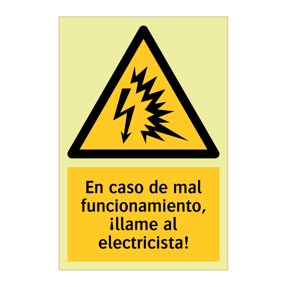 En caso de mal funcionamiento, ¡llame al electricista!