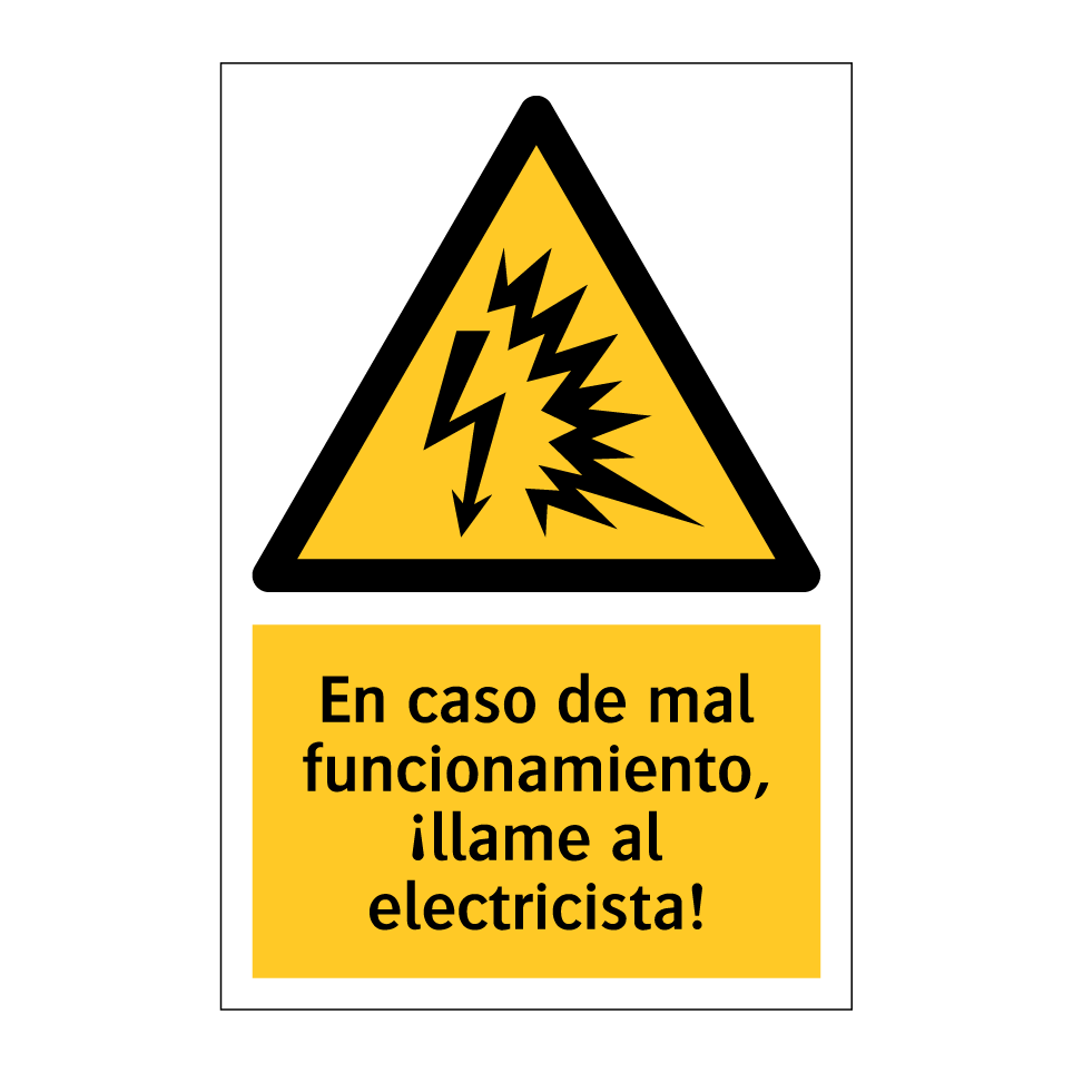 En caso de mal funcionamiento, ¡llame al electricista!