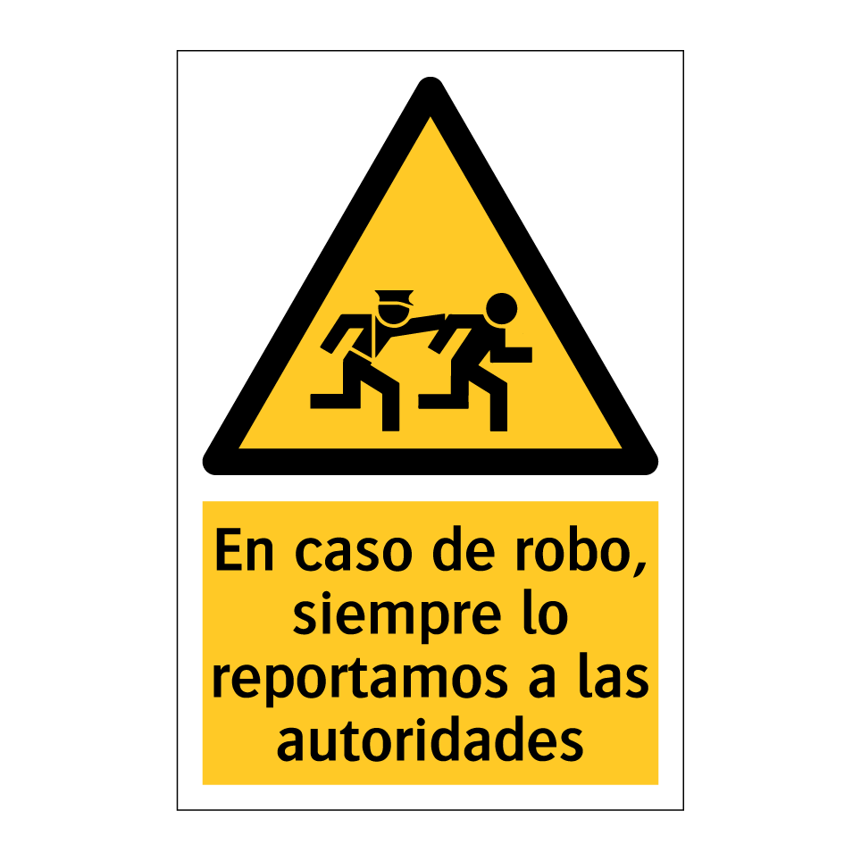 En caso de robo, siempre lo reportamos a las autoridades