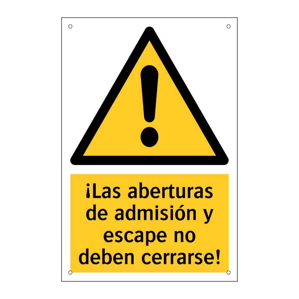 ¡Las aberturas de admisión y escape no deben cerrarse!