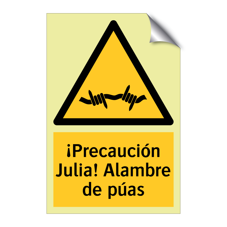 ¡Precaución Julia! Alambre de púas