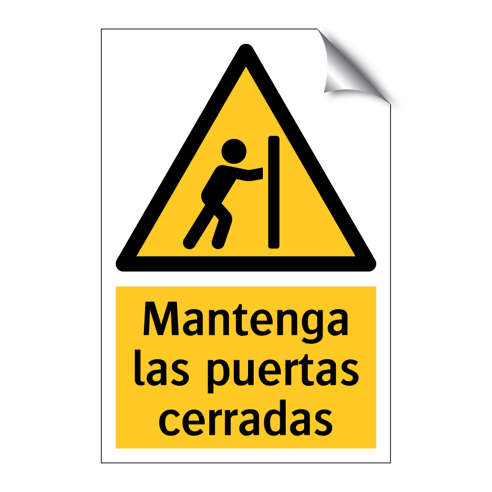 Mantenga las puertas cerradas