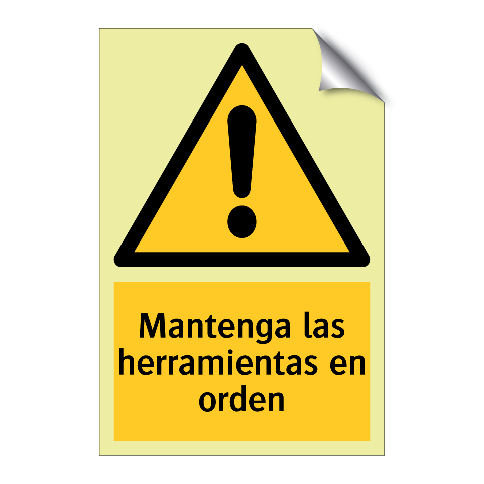 Mantenga las herramientas en orden