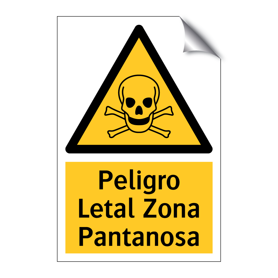 Peligro Letal Zona Pantanosa