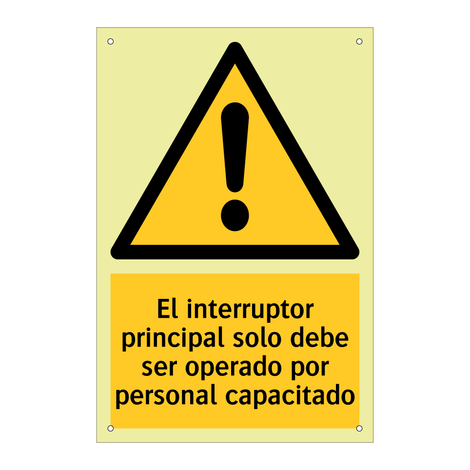 El interruptor principal solo debe ser operado por personal capacitado