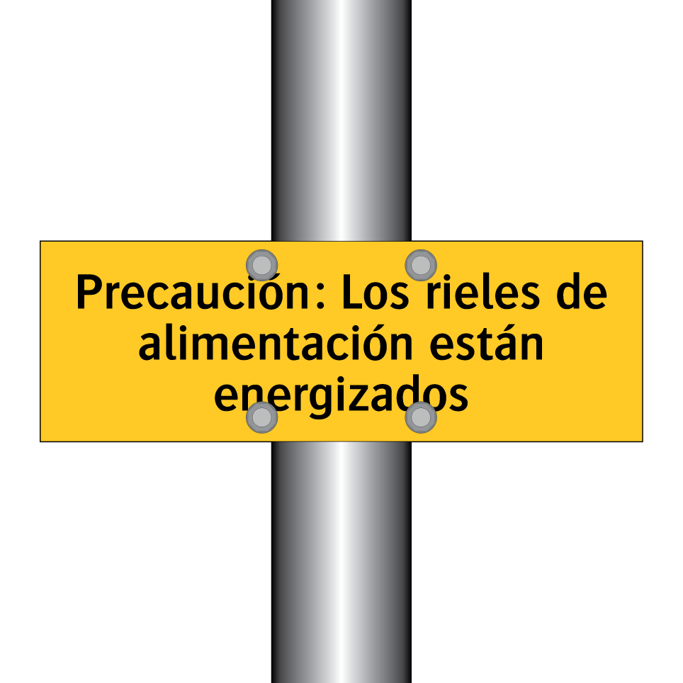 Precaución: Los rieles de alimentación están energizados