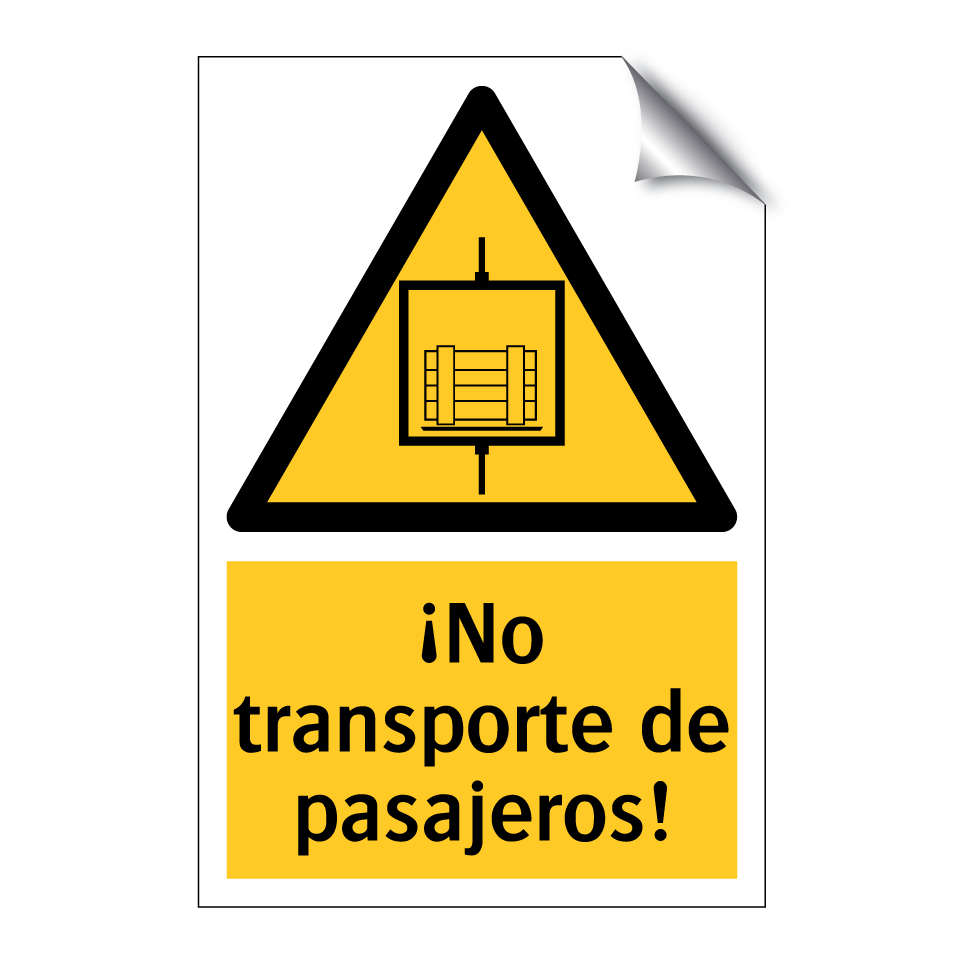 ¡No transporte de pasajeros!