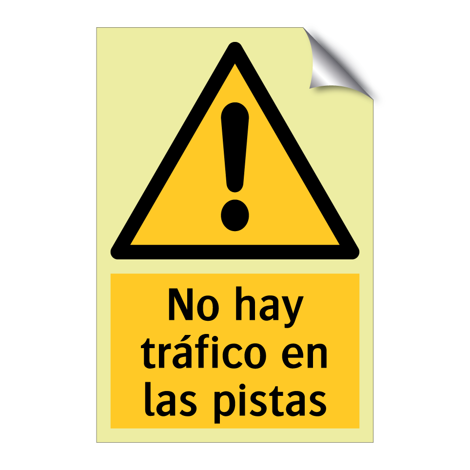 No hay tráfico en las pistas