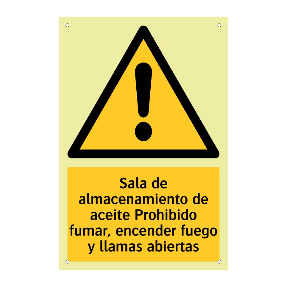 Sala de almacenamiento de aceite Prohibido fumar, encender fuego y llamas abiertas