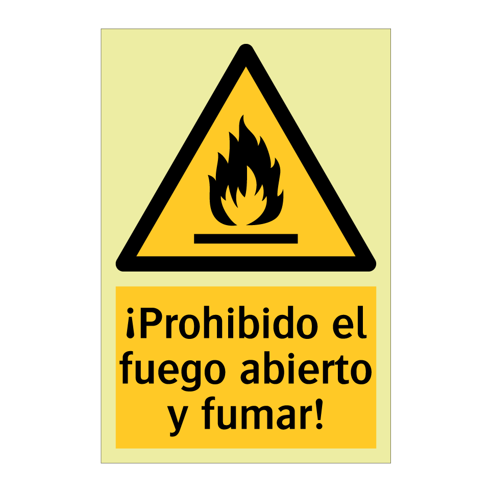 ¡Prohibido el fuego abierto y fumar!