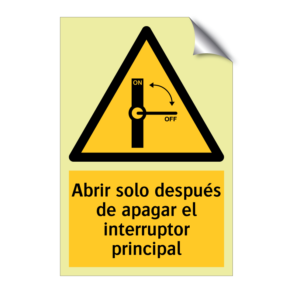 Abrir solo después de apagar el interruptor principal