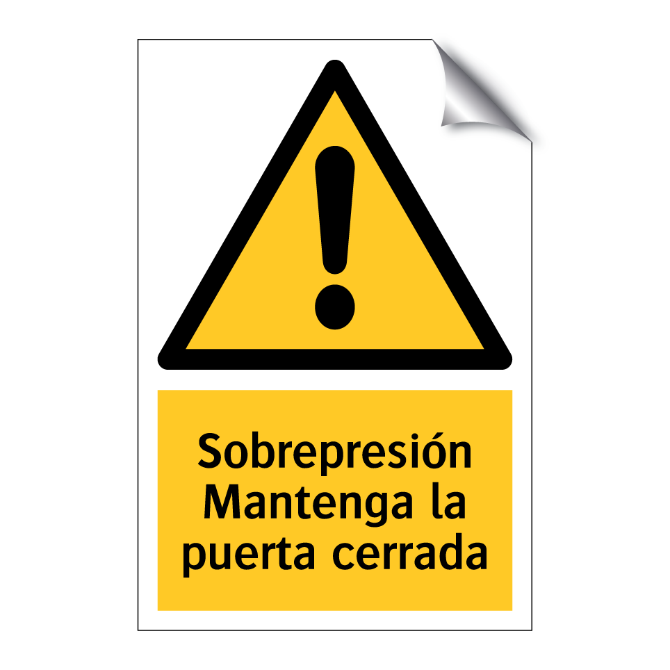 Sobrepresión Mantenga la puerta cerrada