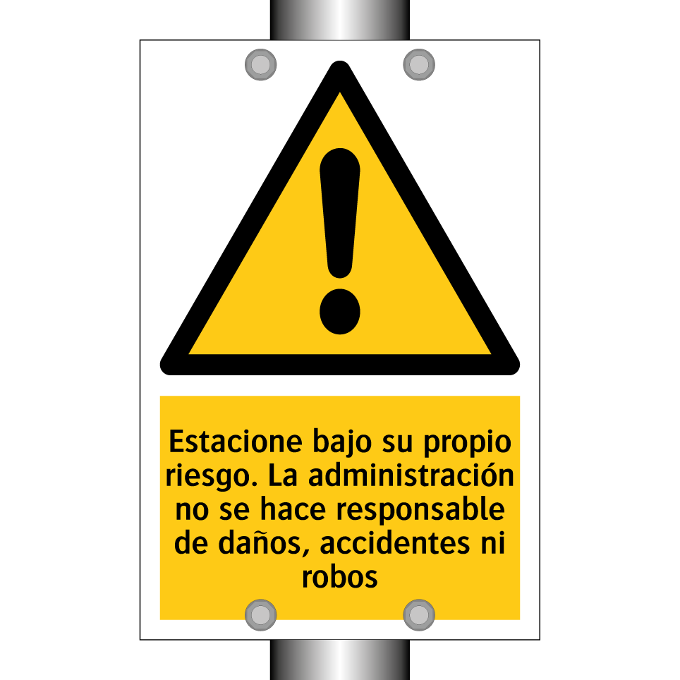 Estacione bajo su propio riesgo. La administración no se hace responsable de daños, accidentes ni robos