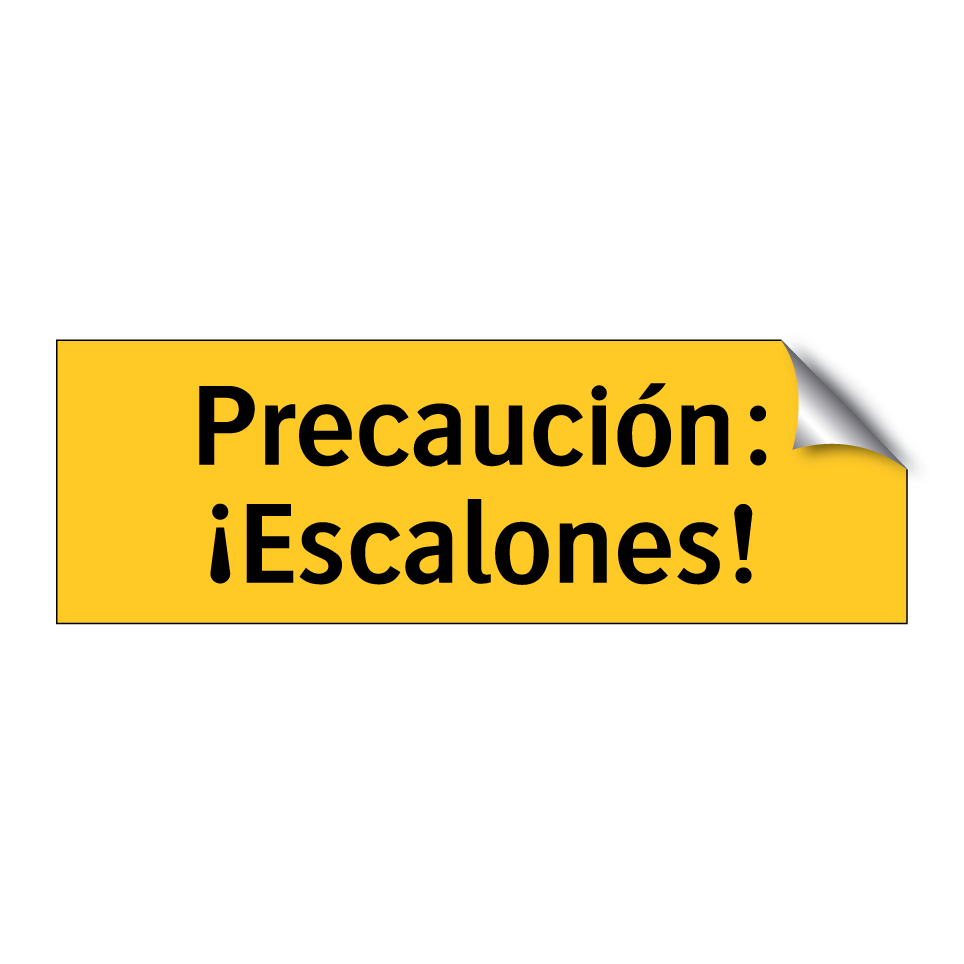 Precaución: ¡Escalones!