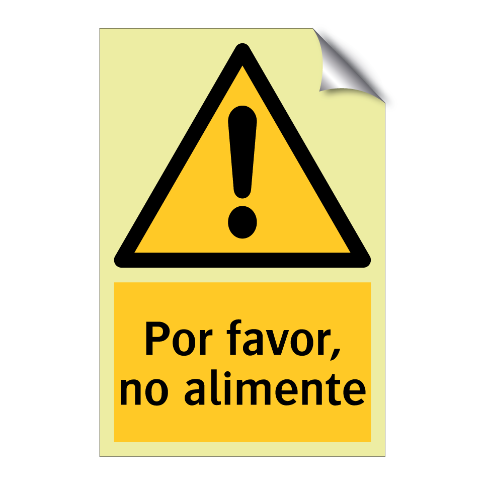 Por favor, no alimente