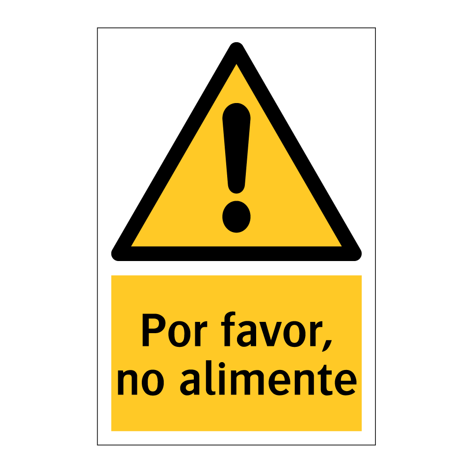 Por favor, no alimente