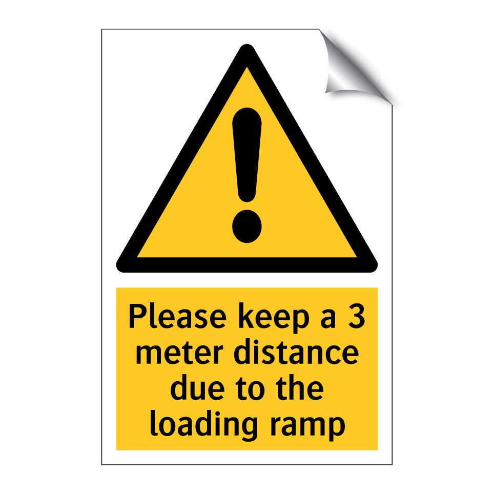 Please keep a 3 meter distance due to the loading ramp