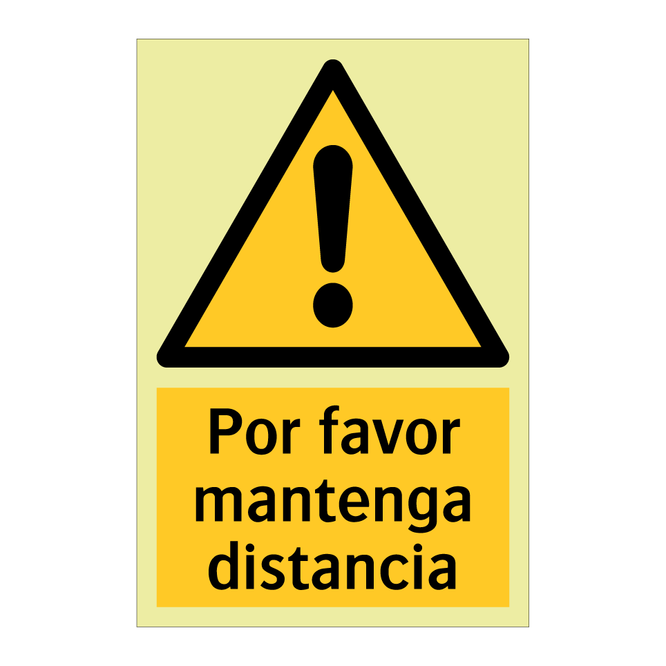 Por favor mantenga distancia