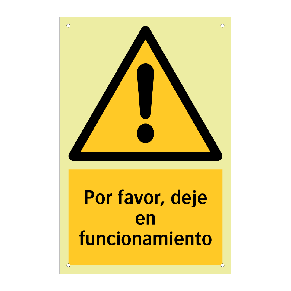 Por favor, deje en funcionamiento