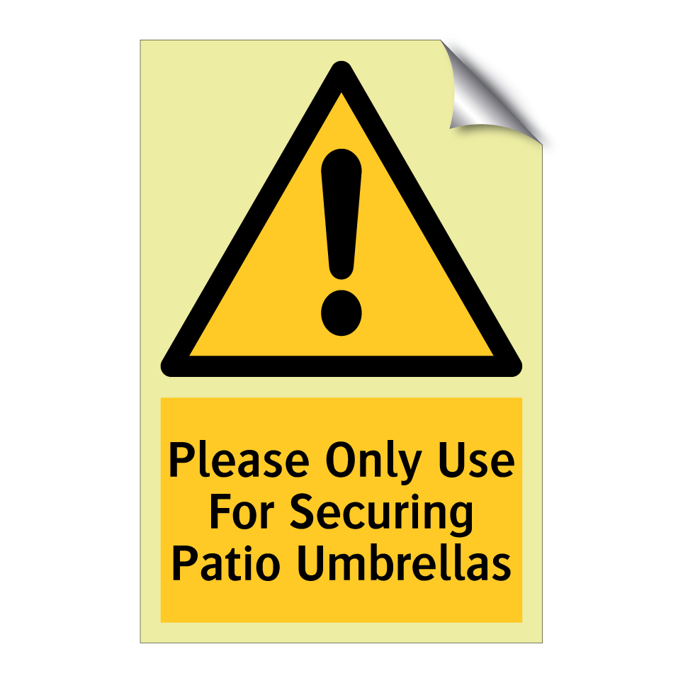 Please Only Use For Securing Patio Umbrellas