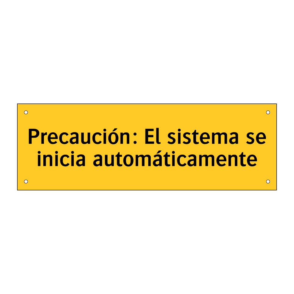 Precaución: El sistema se inicia automáticamente