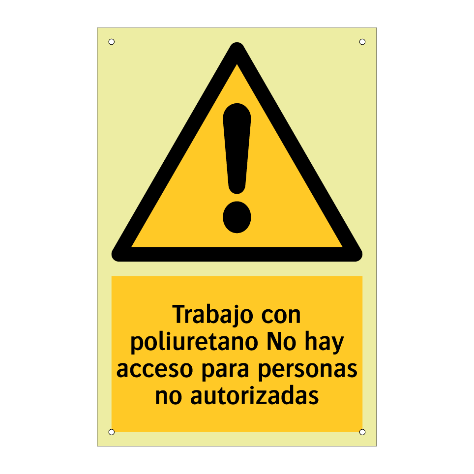 Trabajo con poliuretano No hay acceso para personas no autorizadas