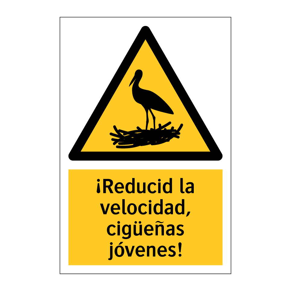 ¡Reducid la velocidad, cigüeñas jóvenes!