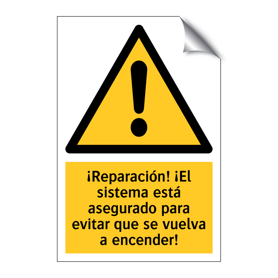 ¡Reparación! ¡El sistema está asegurado para evitar que se vuelva a encender!
