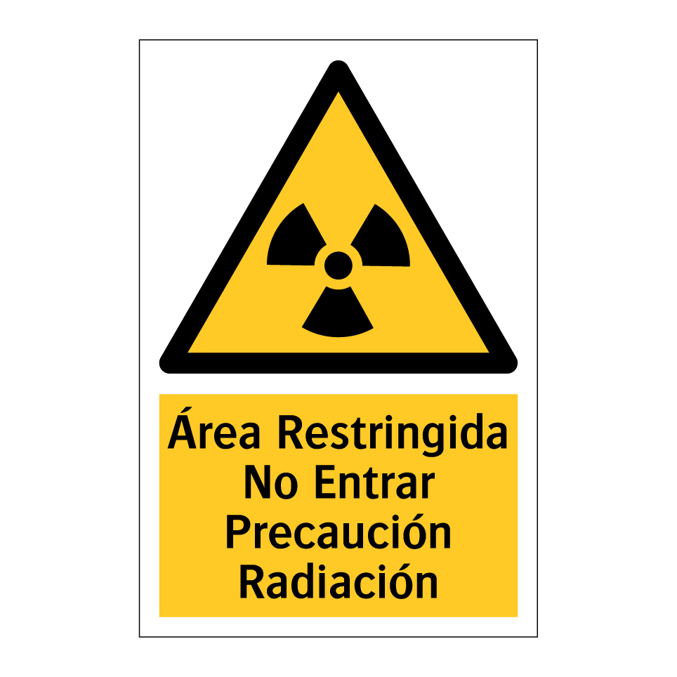 Área Restringida No Entrar Precaución Radiación