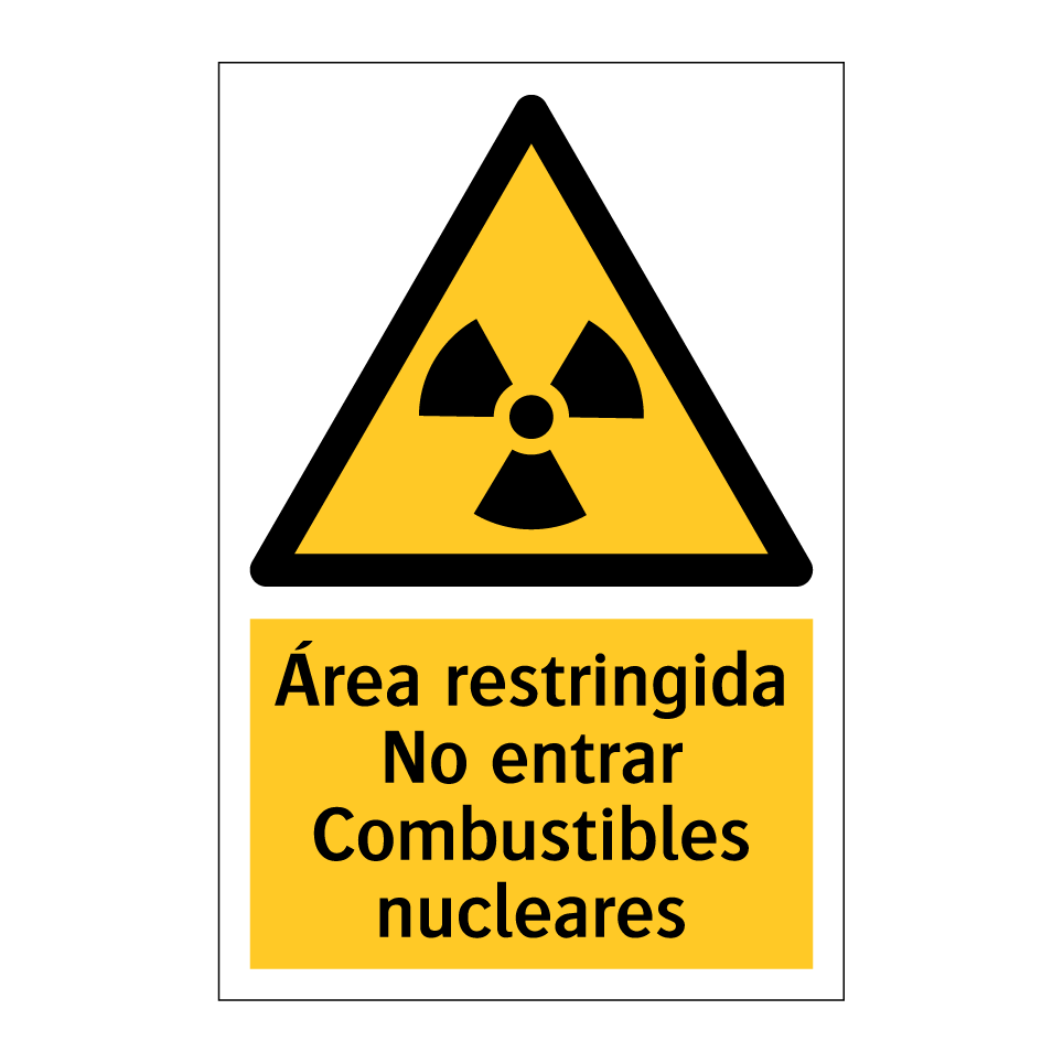 Área restringida No entrar Combustibles nucleares